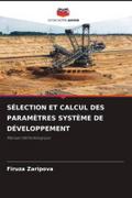 SÉLECTION ET CALCUL DES PARAMÈTRES SYSTÈME DE DÉVELOPPEMENT
