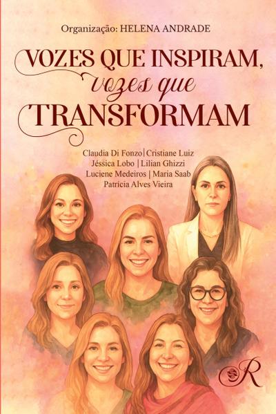 Vozes que inspiram, vozes que transformam