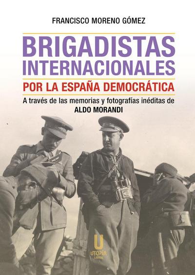 Brigadistas Internacionales Por La España Democratica