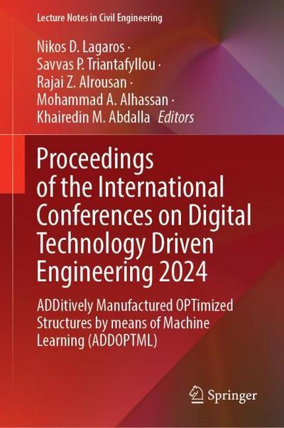 Proceedings of the International Conferences on Digital Technology Driven Engineering 2024