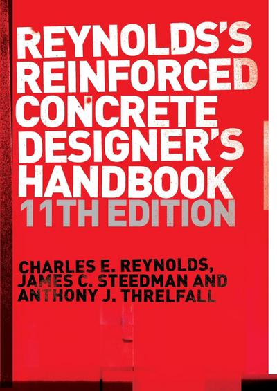 Reinforced Concrete Designer’s Handbook