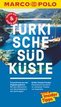 MARCO POLO Reiseführer Türkische Südküste: Reisen mit Insider-Tipps. Inklusive kostenloser Touren-App & Update-Service