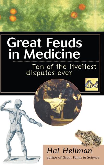 Great Feuds in Medicine