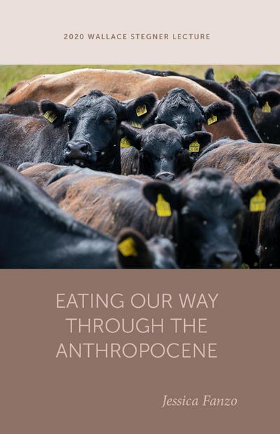 Eating Our Way through the Anthropocene