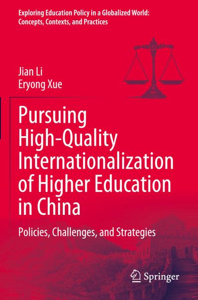 Pursuing High-Quality Internationalization of Higher Education in China