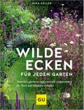 Wilde Ecken für jeden Garten