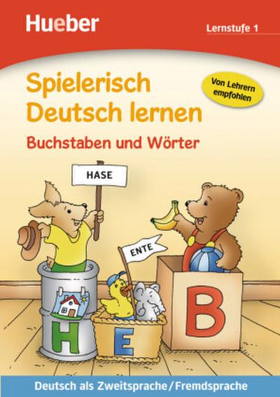 Spielerisch Deutsch lernen Buchstaben und Wörter. Lernstufe 1
