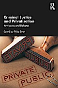 Criminal Justice and Privatisation