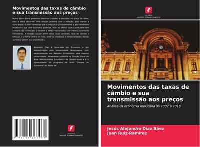 Movimentos das taxas de câmbio e sua transmissão aos preços