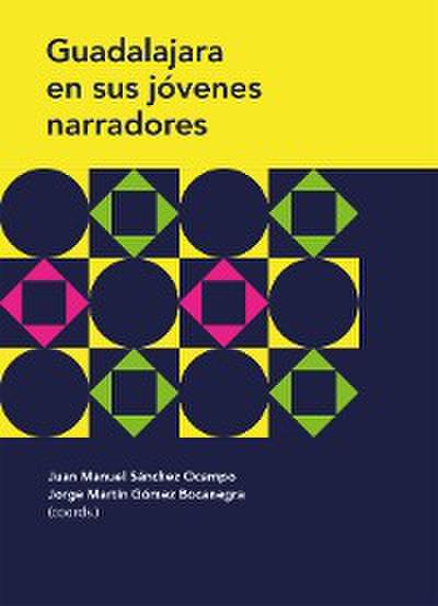 Guadalajara en sus jóvenes narradores