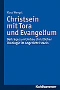 Christsein mit Tora und Evangelium