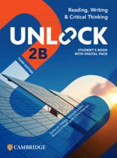 Unlock Level 2b Reading, Writing and Critical Thinking Student’s Book with Digital Pack