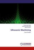 Ultrasonic Machining