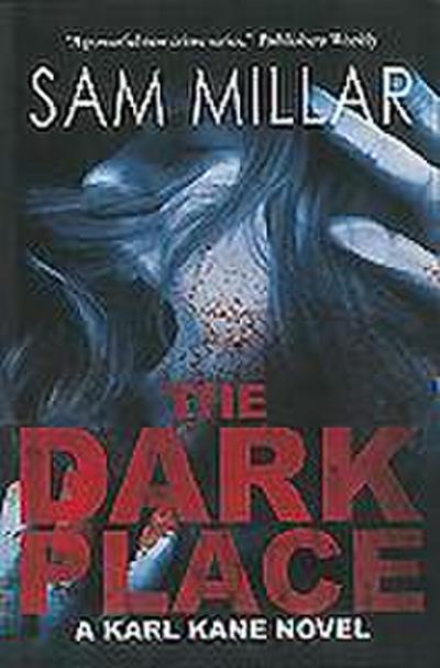 Millar, S: Dark Place