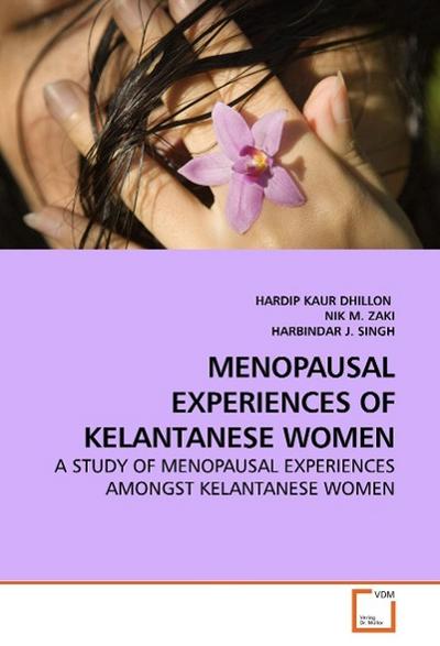 Menopausal Experiences of Kelantanese Women