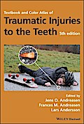Textbook and Color Atlas of Traumatic Injuries to the Teeth