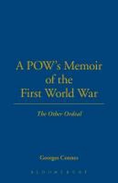 A POW’s Memoir of the First World War