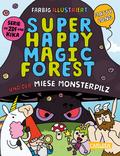 Super Happy Magic Forest und der miese Monsterpilz