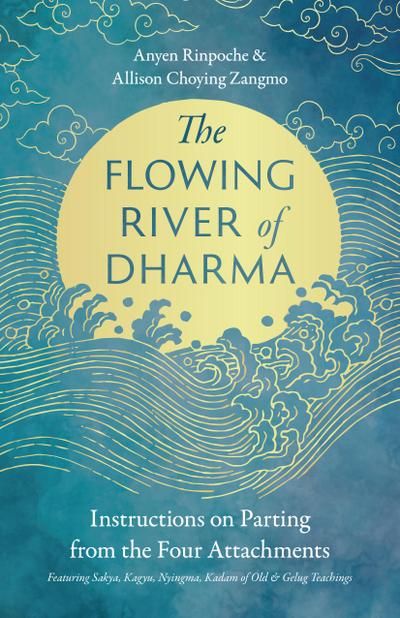 The Flowing River of Dharma