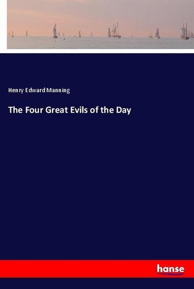 The Four Great Evils of the Day