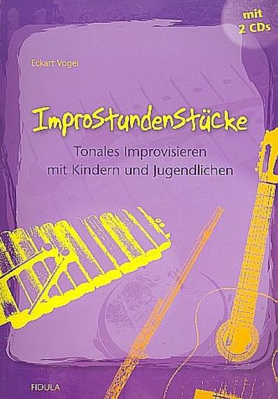 ImproStundenStücke, m. 2 Audio-CDs