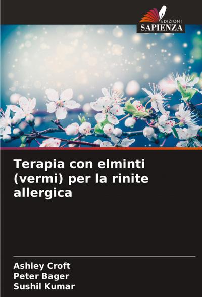 Terapia con elminti (vermi) per la rinite allergica