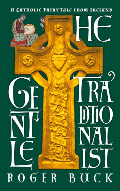 The Gentle Traditionalist