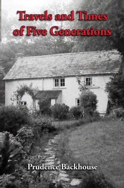 Travels and Times of Five Generations