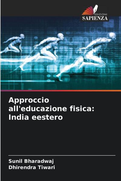 Approccio all’educazione fisica: India eestero