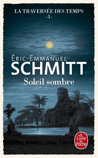 Soleil sombre (La Traversée des temps 03)