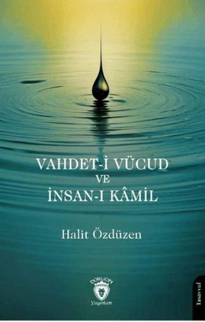 Vahdet-i Vücud ve Insan-i Kamil