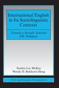 International English in Its Sociolinguistic Contexts