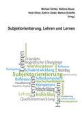 Subjektorientierung, Lehren und Lernen