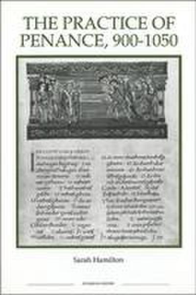 The Practice of Penance, 900-1050