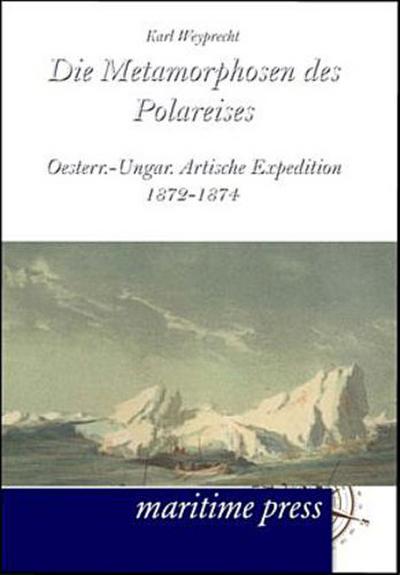 Die Metamorphosen des Polareises