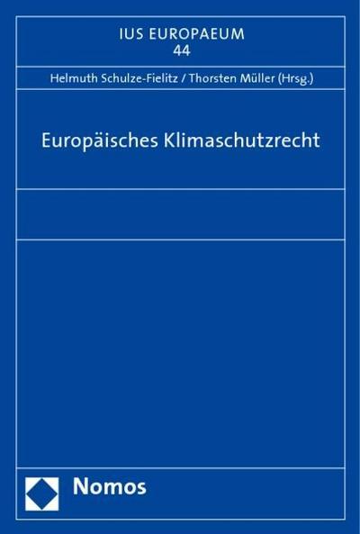 Europäisches Klimaschutzrecht