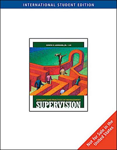 Supervision: Concepts and Practices of Management