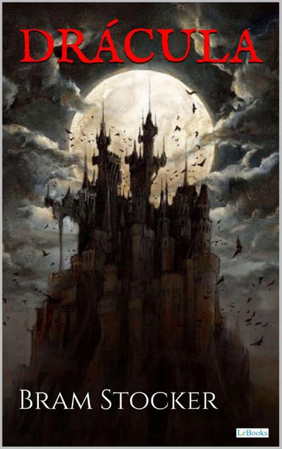 DRÁCULA - Bram Stocker