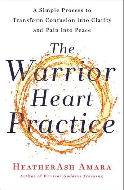 The Warrior Heart Practice