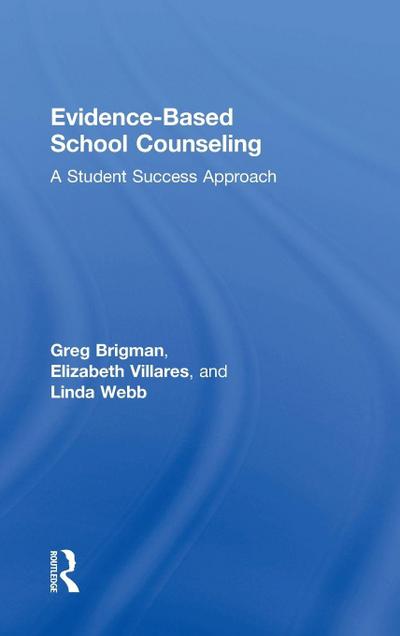 Evidence-Based School Counseling