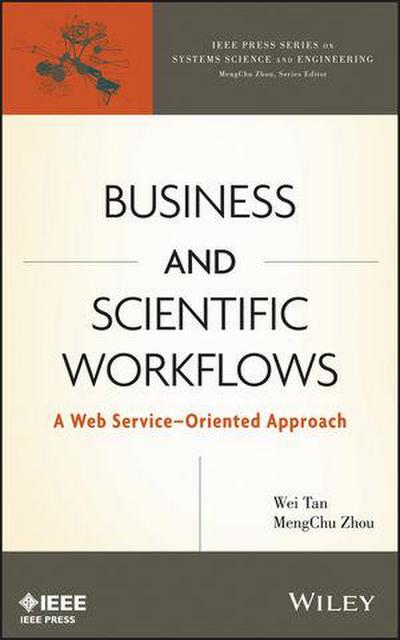Business and Scientific Workflows