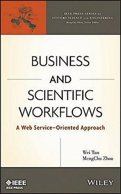 Business and Scientific Workflows