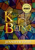 Kaleidoscope of Being