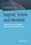Jugend, Schule und Identität