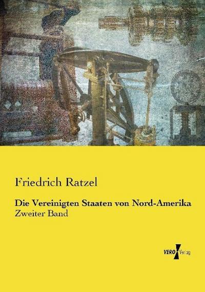Die Vereinigten Staaten von Nord-Amerika
