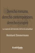 Derecho romano, derecho contemporáneo, derecho europeo.