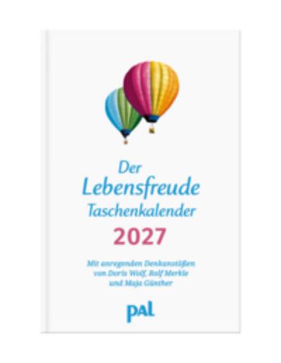 Der Lebensfreude-Taschenkalender 2027