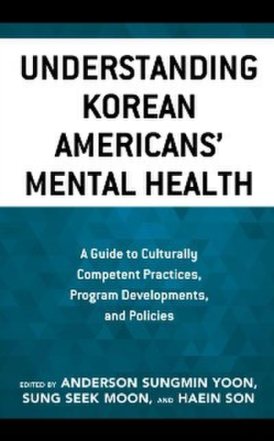 Understanding Korean Americans’ Mental Health