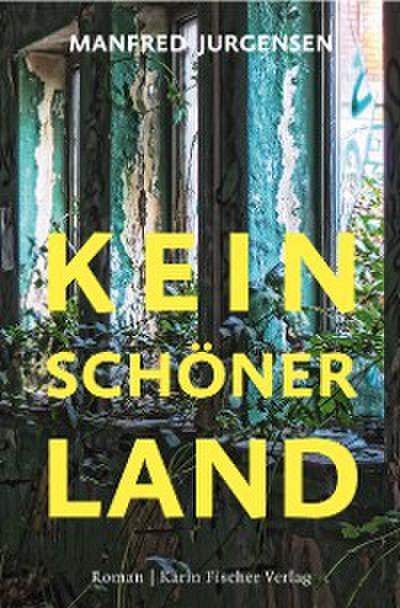 Kein schöner Land