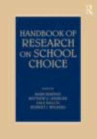 Handbook of Research on School Choice
